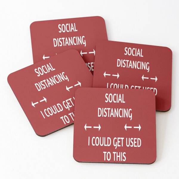 Item preview, SOCIAL DISTANCING  I COULD GET USED TO THIS designed and sold by James E. Guin.
