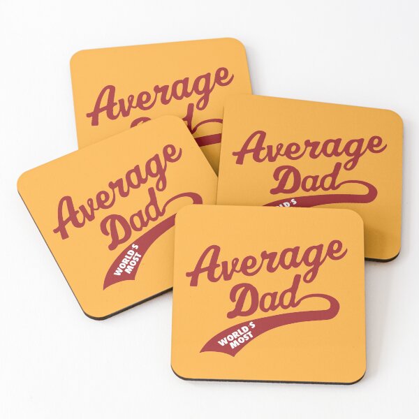 Item preview, World’s Most Average Dad designed and sold by rhserra.