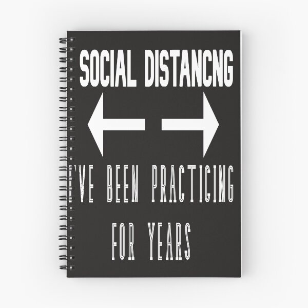 Item preview, SOCIAL DISTANCING I'VE BEEN PRACTICING FOR YEARS designed and sold by James E. Guin.