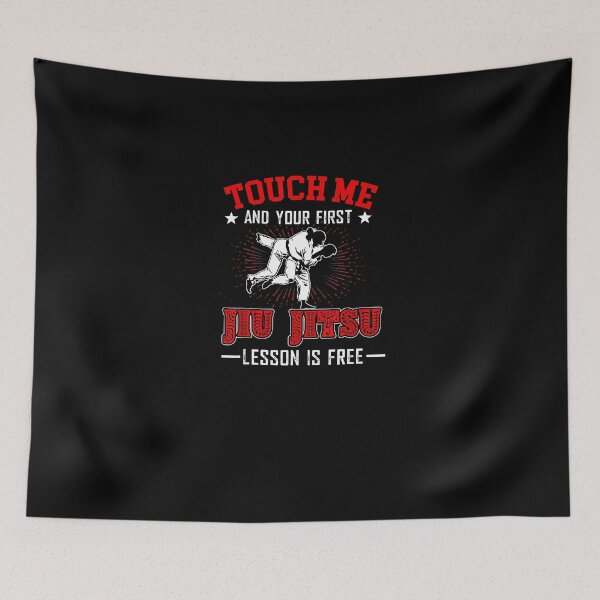 Item preview, Touch Me First Jiu Jitsu Lesson Is Free Brazilian BJJ designed and sold by Chloedebruyne.