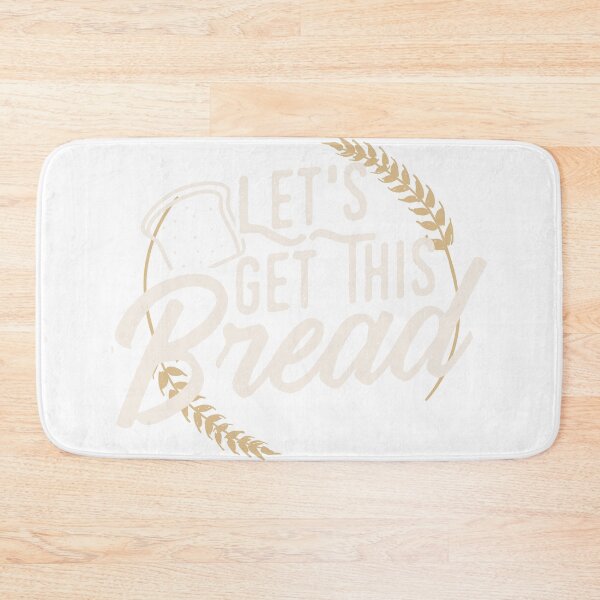 Item preview, Funny Meme design | Let's Get This Bread | Gift design product designed and sold by Lisbob.