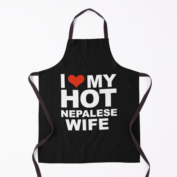 Item preview, I Love My Hot Nepalese Wife Marriage Husband Nepal designed and sold by losttribe.