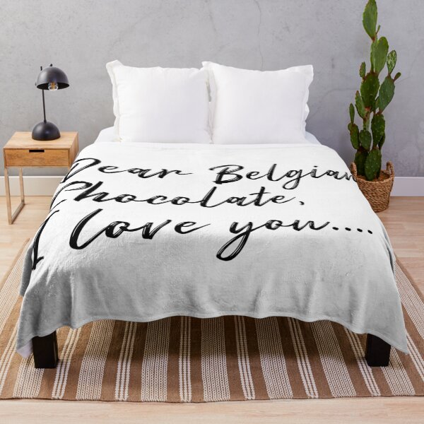 Item preview, Dear Belgian Chocolate, I love you... designed and sold by KeepMoving.