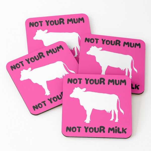 Item preview, Not Your Mum - Not Your Milk (British Spelling!) | Bright Pink designed and sold by EarlessPierre.