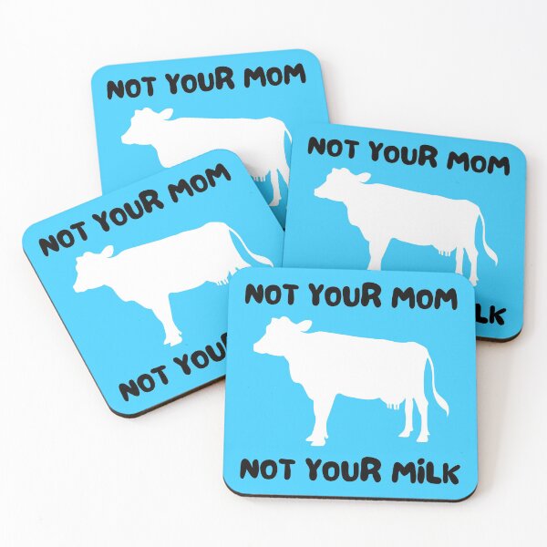 Item preview, Not Your Mum - Not Your Milk (US Spelling!) | Bright Blue designed and sold by EarlessPierre.