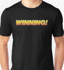 Winning! Unisex T-Shirt