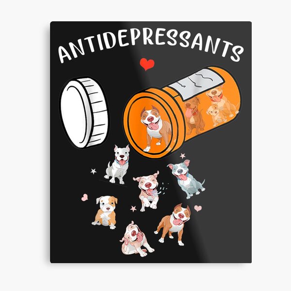 Item preview, Cute Antidepressant With Pitbull Dog  designed and sold by ChristoLewis.