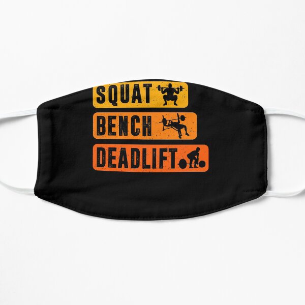 SQUAT BENCH DEADLIFT Powerlifter Bodybuilding Fitness Shirt Mask
