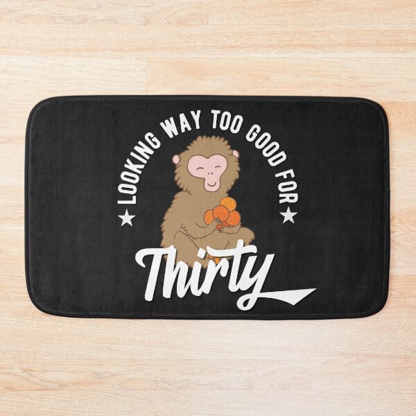 Item preview, Looking way too good for thirty - 30th birthday designed and sold by Cutebutfunny.