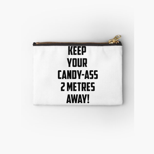 Item preview, Copy of Keep Your Candy-A$$ 2 Metres Away designed and sold by seanlar94.