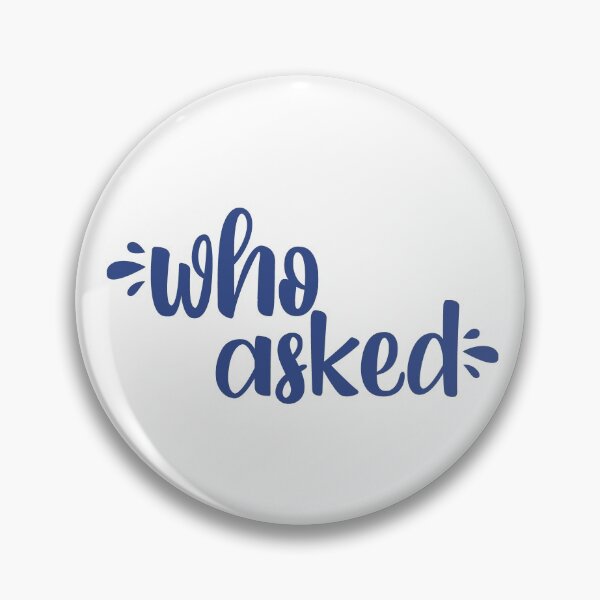 Item preview, who asked designed and sold by tastifydesigns.