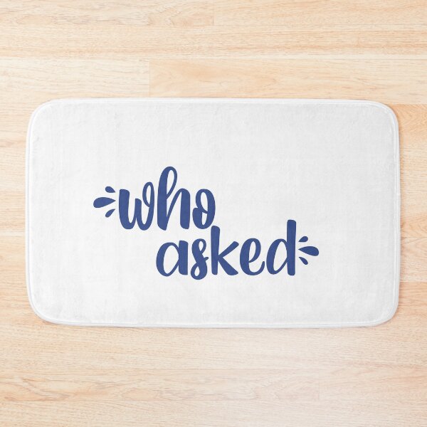 Item preview, who asked designed and sold by tastifydesigns.