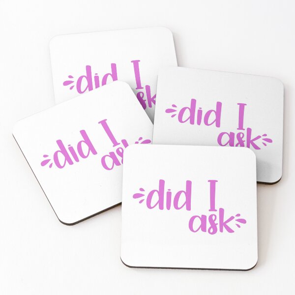Item preview, Copy of did I ask (pink) designed and sold by tastifydesigns.