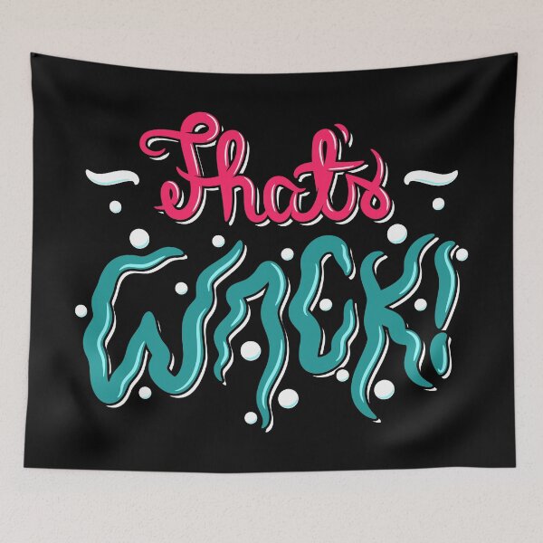 Item preview, That's Wack! Colorful designed and sold by Sorrrry.
