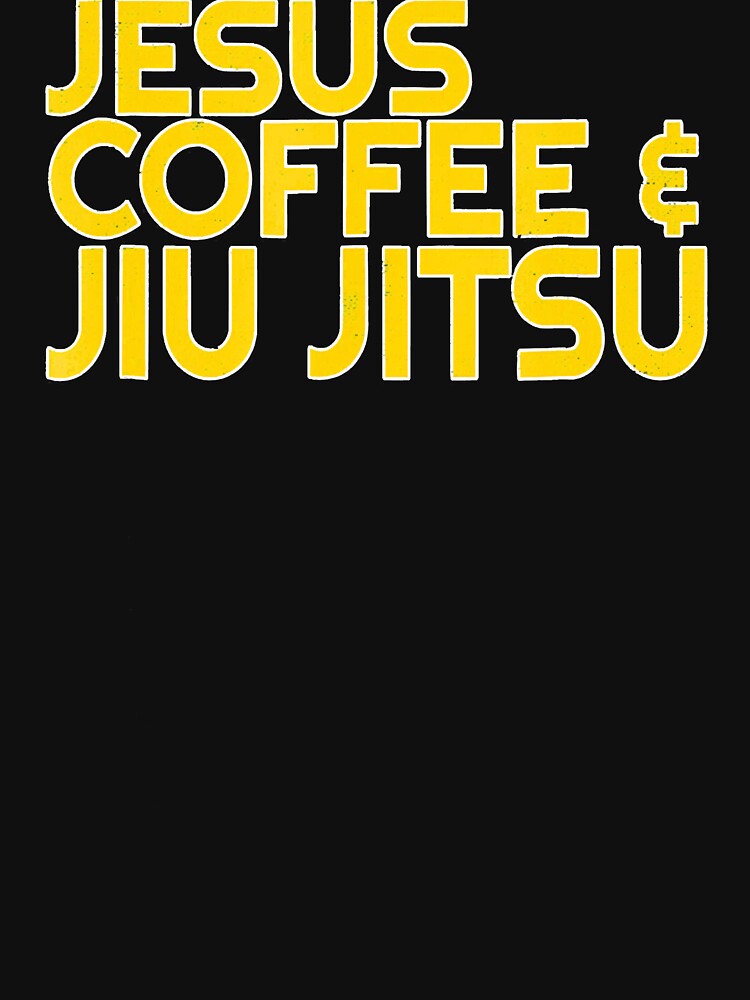 Jesus Coffee Jiu Jitsu Shirt For Christian Martial Arts Jesus Coffee Jiu Jitsu Shirt For Christian Martial Arts