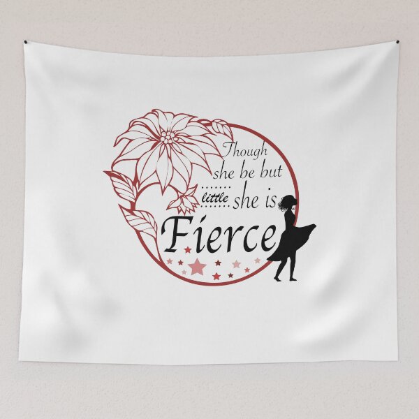 Item preview, Though she be but little she is fierce designed and sold by Limitless Equality ..
