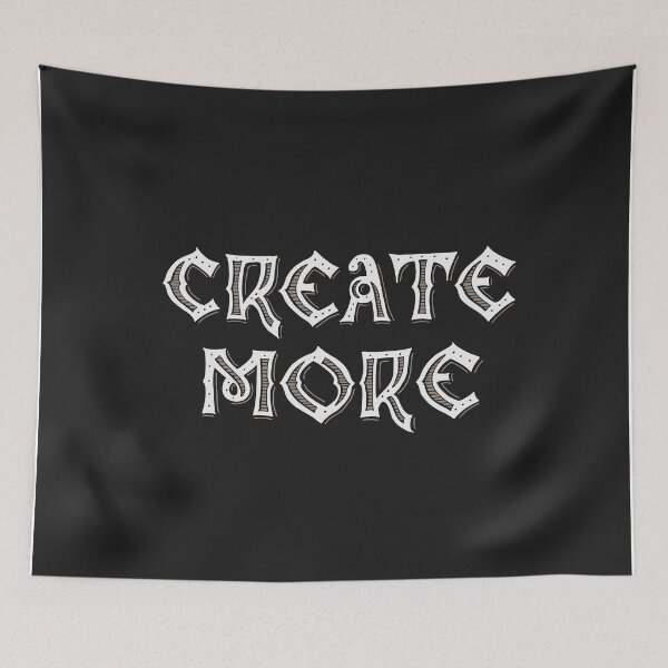 Item preview, Create More designed and sold by goshawaf.