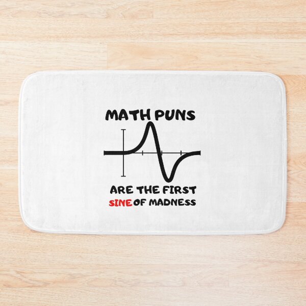 Item preview, Math Puns First Sine Of Madness ,funny t shirts designed and sold by Oussluka.