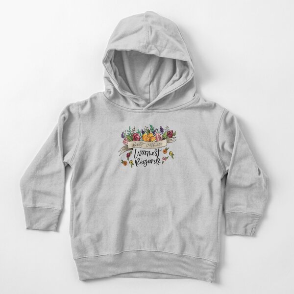 Schitt's Creek - Best Wishes, Warmest Regards Toddler Pullover Hoodie