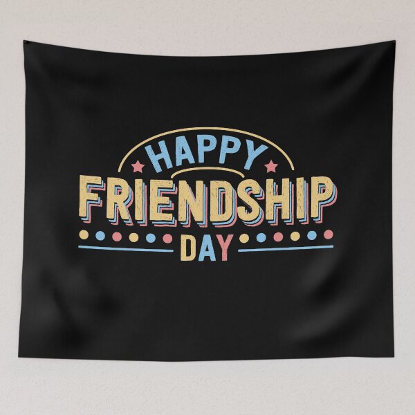 Item preview, Happy Friendship Day designed and sold by DeadRight.