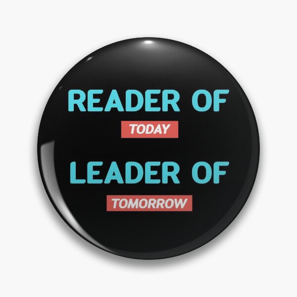 Item preview, Reader of today Leader of Tommorow designed and sold by bumperapparels.