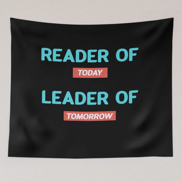 Item preview, Reader of today Leader of Tommorow designed and sold by bumperapparels.