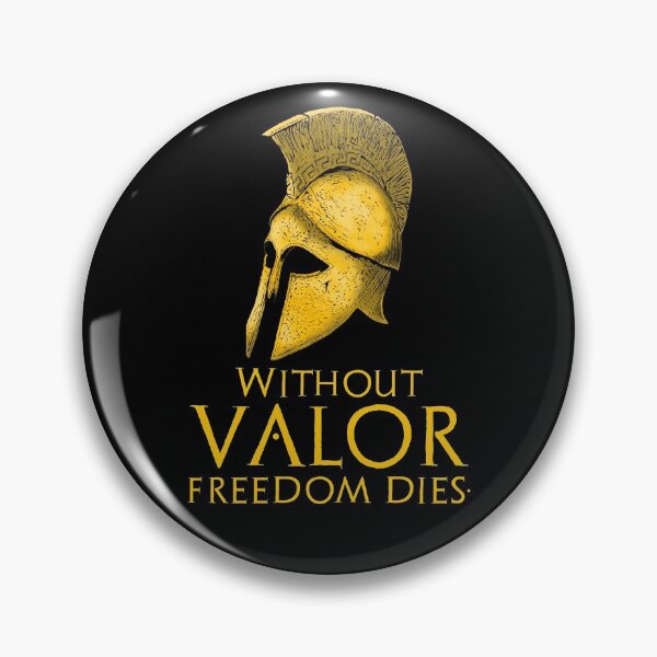 Item preview, Without Valor Freedom Dies. - Motivational Ancient Greek Quote - Spartan Hoplite Helmet designed and sold by Styrman.