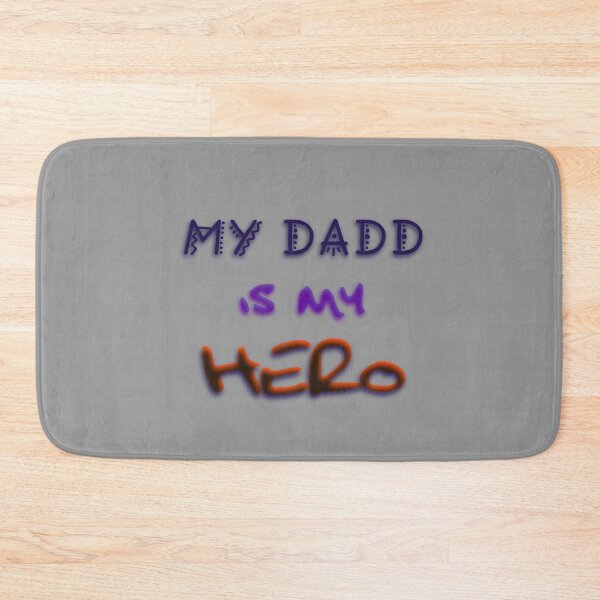 Item preview, My Dadd is my Hero designed and sold by NandoArtDesign.