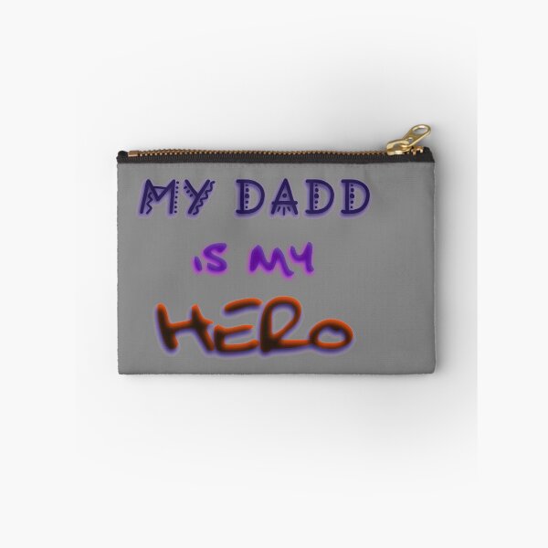 Item preview, My Dadd is my Hero designed and sold by NandoArtDesign.