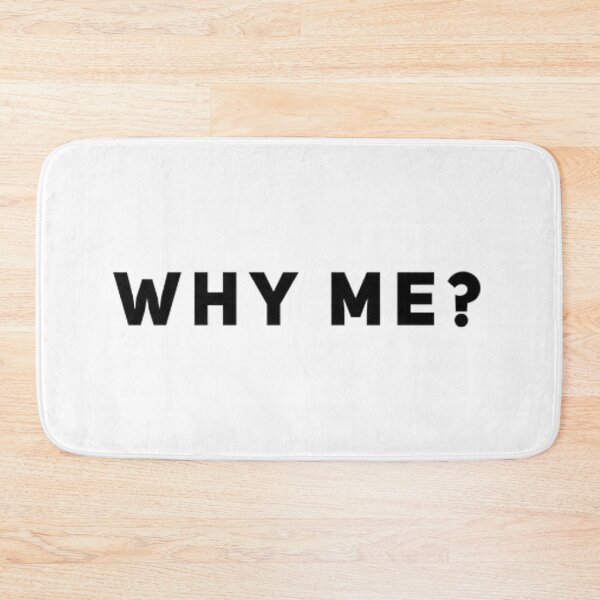 Item preview, Why Me designed and sold by Statement & Design.