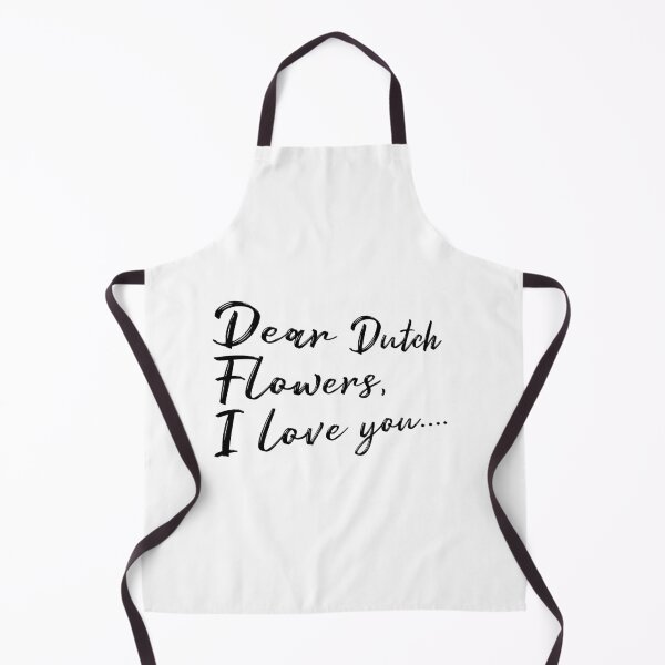 Item preview, Dear Dutch Flowers, I love you... designed and sold by KeepMoving.