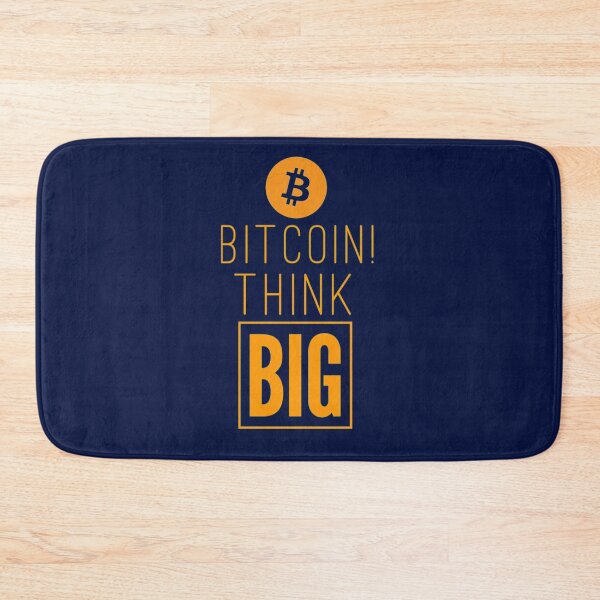 Item preview, Bitcoin! Think BIG designed and sold by Bouzdesigns.