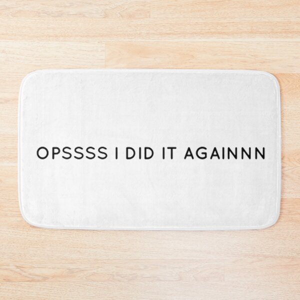 Item preview, OPS I did it again designed and sold by Statement & Design.