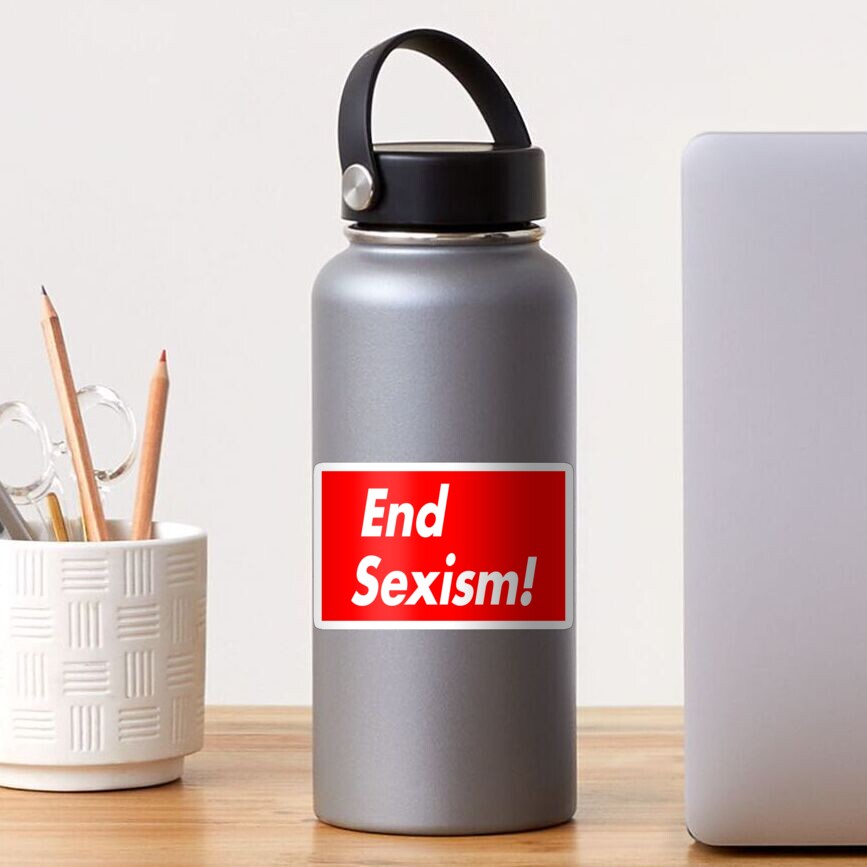 End Sexism Start Equality And Fairness Sticker For Sale By Plantvictorious Redbubble 8288