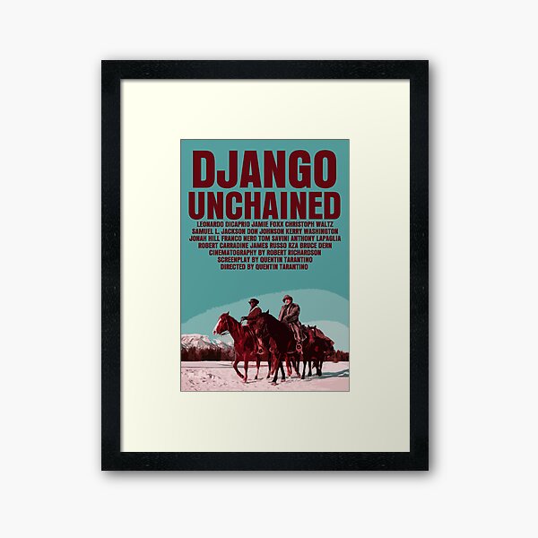Django Unchained Movie Poster Framed Art Print