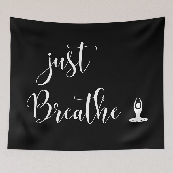 Item preview, Just Breathe designed and sold by BofflingDesigns.