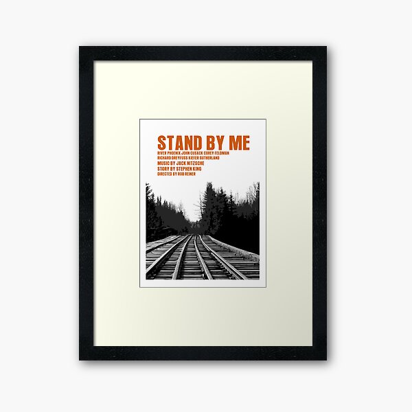 Stand By Me Movie Poster Framed Art Print