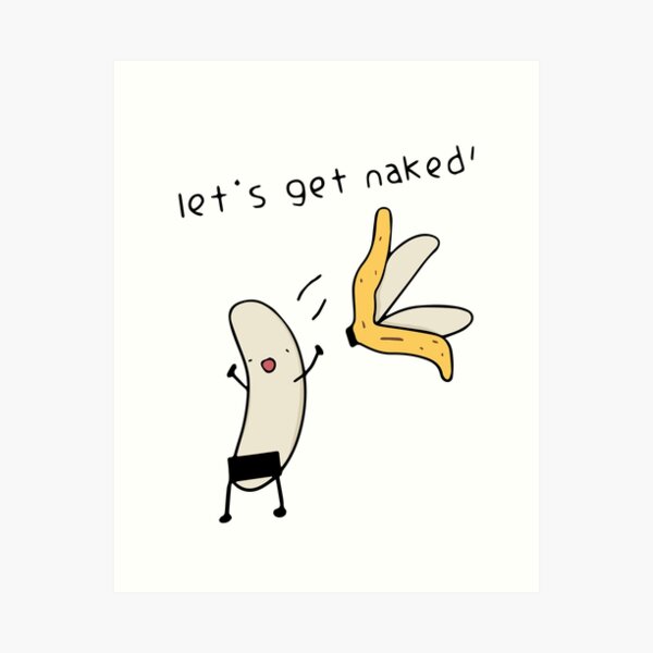 Item preview, Let's Get Naked - Banana Undressing designed and sold by Knity.