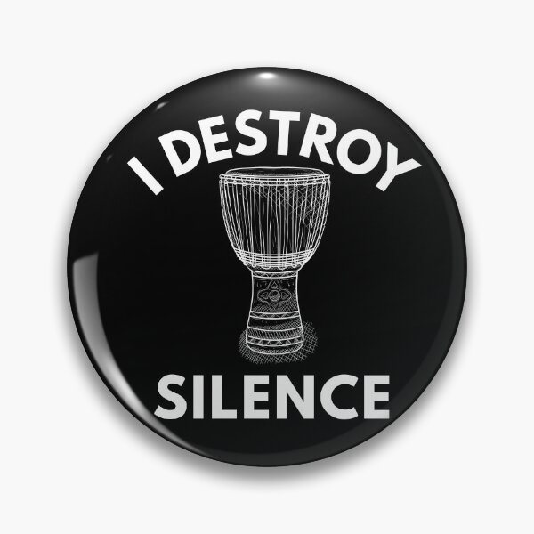 Item preview, I Destroy Silence With My Djembe designed and sold by PayoutStream.