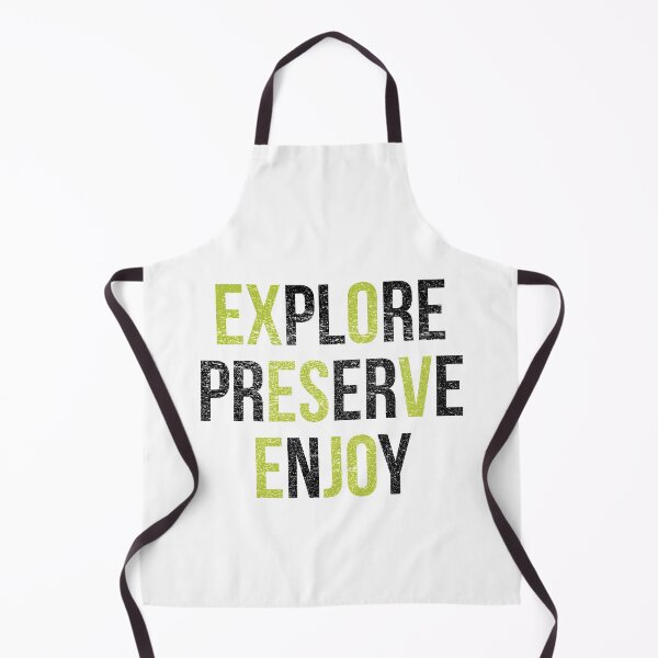 Item preview, Explore Preserve Enjoy in Black designed and sold by AndrewY.