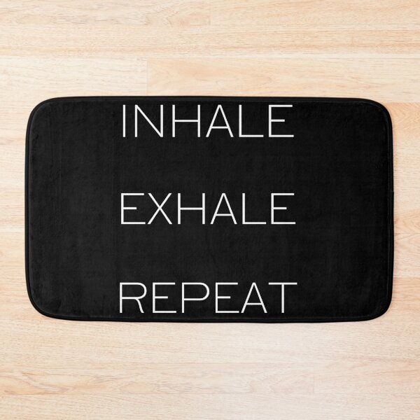 Item preview, Inhale Exhale Repeat designed and sold by BofflingDesigns.