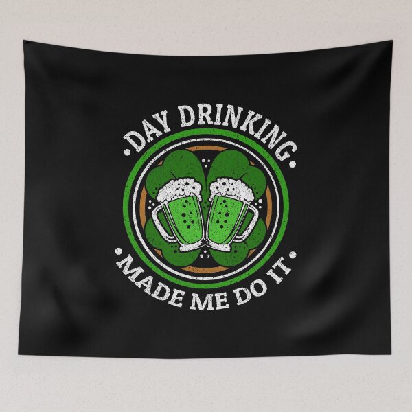 Item preview, Day Drinking Made Me Do It St. Patrick's Day Clover designed and sold by haselshirt.