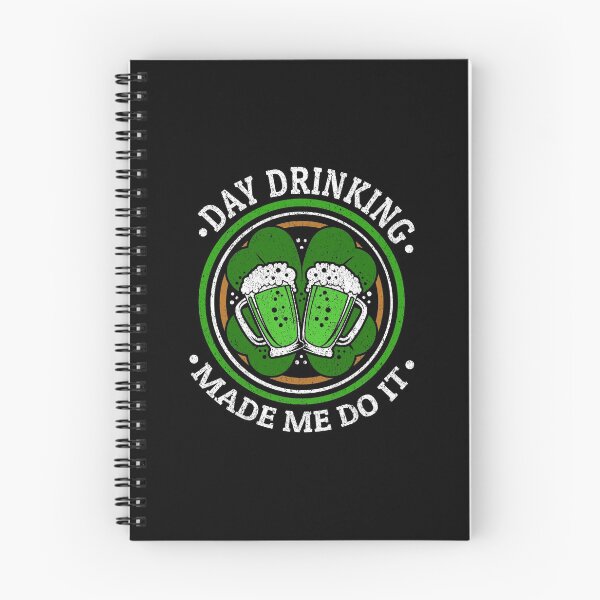 Item preview, Day Drinking Made Me Do It St. Patrick's Day Clover designed and sold by haselshirt.
