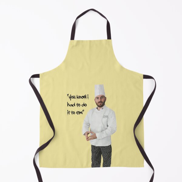 Item preview, You know I had to do it to em-chef julen designed and sold by scrambledtofu.