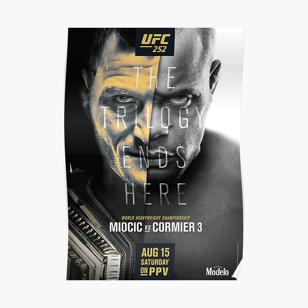 UFC 252 OFFICIAL: Miocic Vs Cormier 3 Poster
