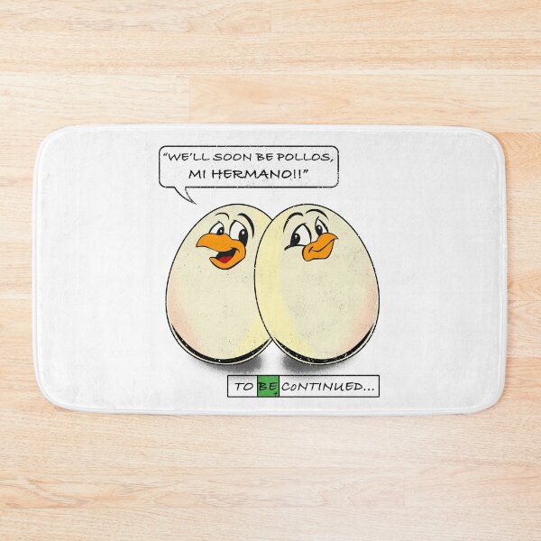 Item preview, "will soon be pollos, mi hermano" designed and sold by filippobassano.