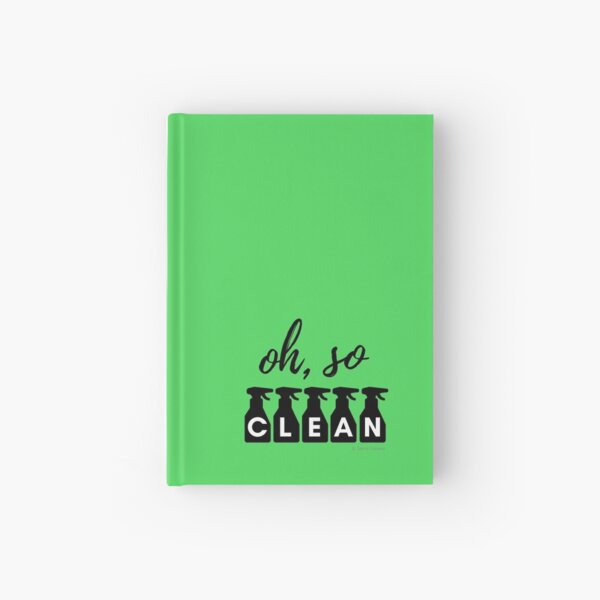 Oh, So Clean Cleaning Lady Gift Hardcover Journal