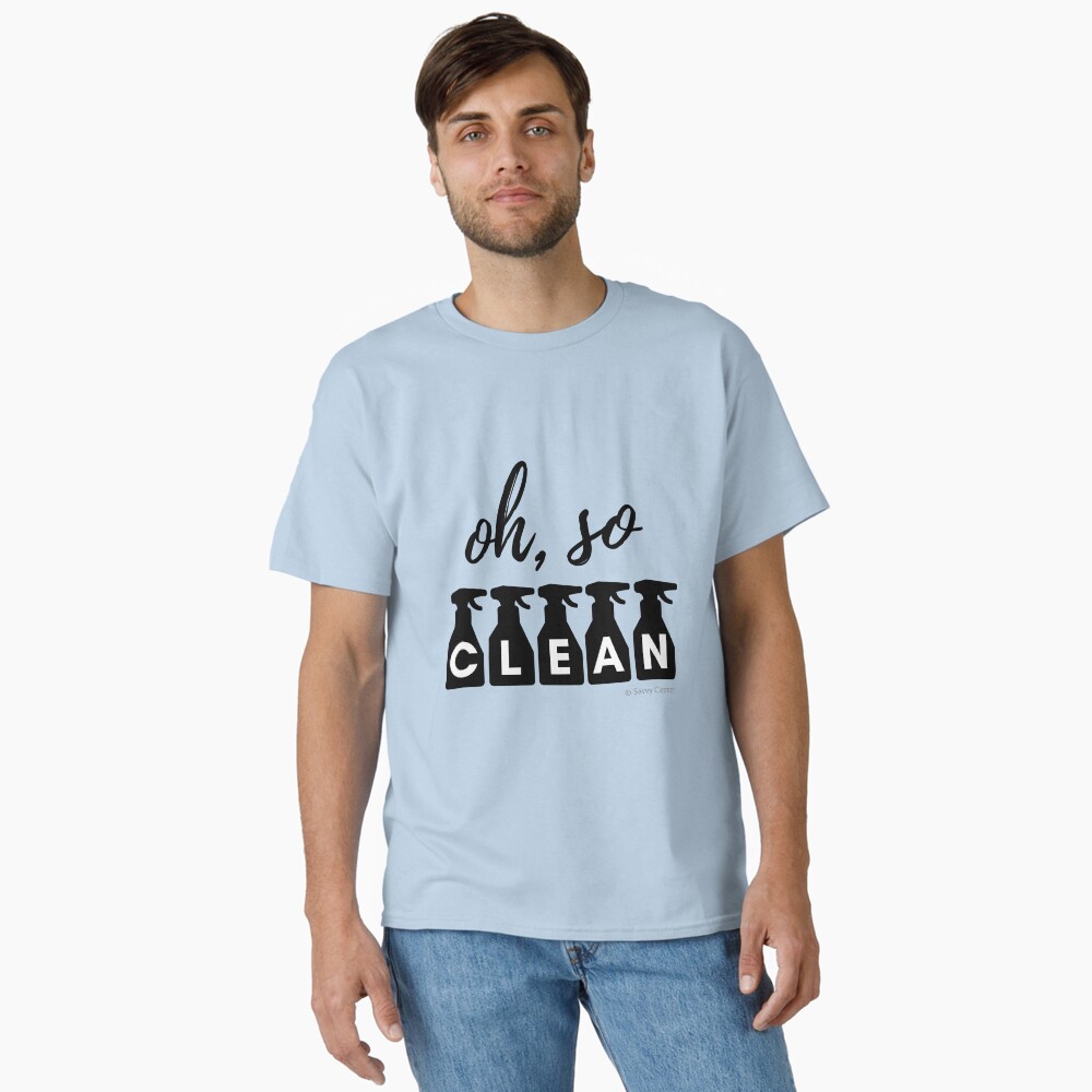 Item preview, Classic T-Shirt designed and sold by SavvyCleaner.