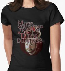 Dumbass! Women's Fitted T-Shirt