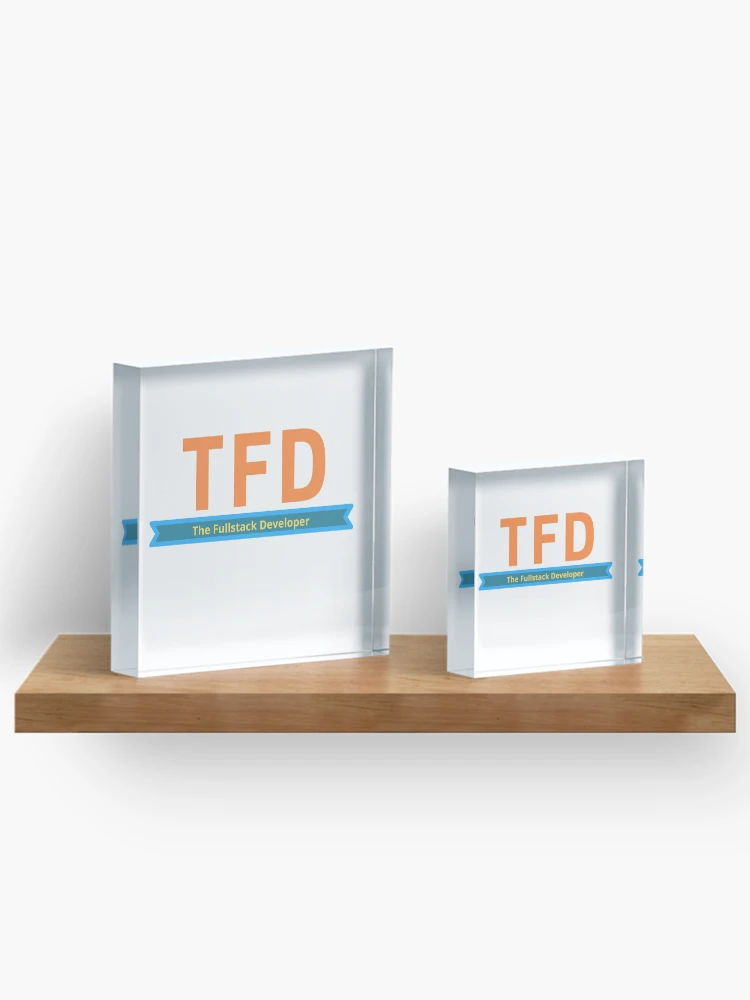 Thumbnail 3 of 5, Acrylic Block, TFD- The Fullstack Developer designed and sold by fullstackdev25.